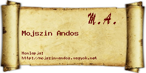 Mojszin Andos névjegykártya